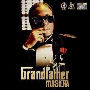 Grandfather - Masicka