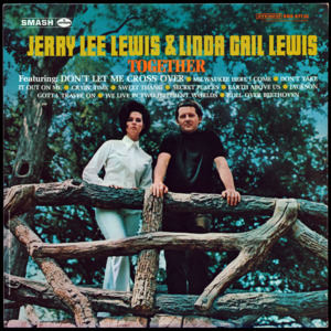 Gotta Travel On - Jerry Lee Lewis (Ft. Linda Gail Lewis)