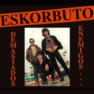 La Mejor Banda Del Mundo - Eskorbuto