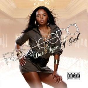 Give It to Me - Rasheeda (Ft. The-Dream)