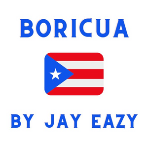 Boricua - Jay Eazy