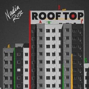 Rooftop - Nadia Rose