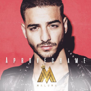 Aprovéchame - Maluma