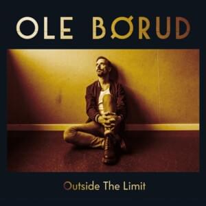 Outside the Limit - Ole Børud