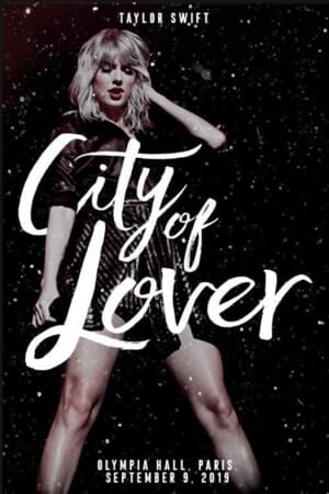 City of Lover: Setlist - Taylor Swift