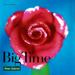 Big Time - Peter Gabriel