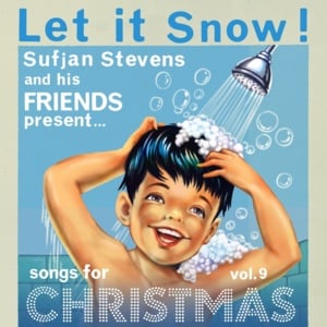 Santa Claus Is Coming to Town - Sufjan Stevens