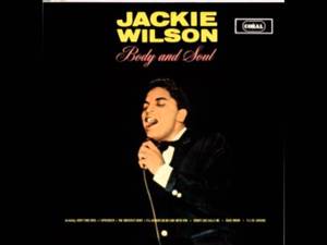 Body and Soul - Jackie Wilson