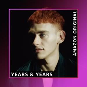 American Boy - Years & Years