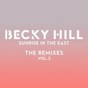 Sunrise In The East (Fred V & Grafix Remix) - Becky Hill