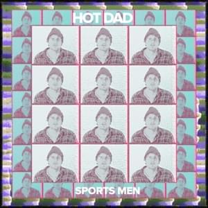 Sports Men - Hot Dad