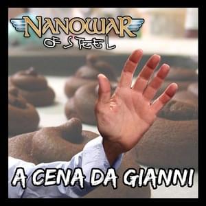 A Cena Da Gianni - NanowaR of Steel