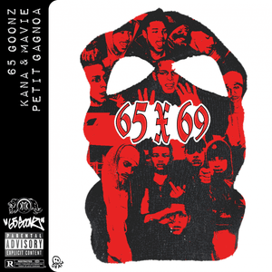 65 X 69 - Kana & Mavie, 65Goonz & Petit Gagnoa