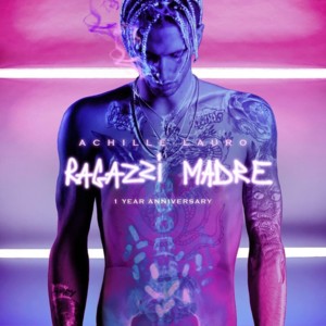 Playground Love (Ragazzi Madre) - Achille Lauro