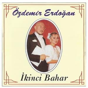 İkinci Bahar - Özdemir Erdoğan