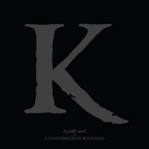 A Conversation with God - KING 810