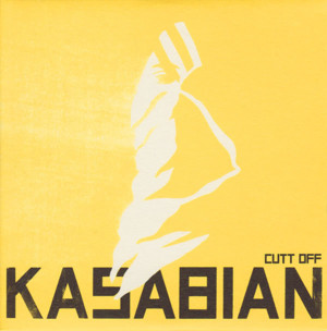 Cutt Off - Kasabian