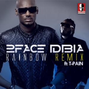 Rainbow Remix - 7456712 - 2Baba (Ft. T-Pain)