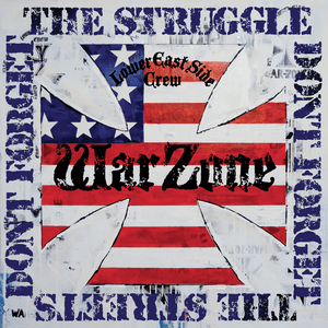 Don’t Forget The Struggle, Don’t Forget The Streets - Warzone