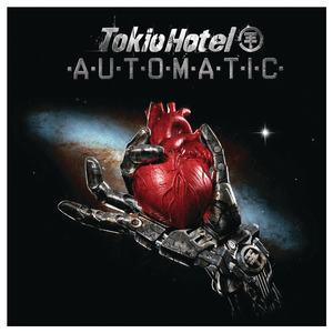 Automatic - Tokio Hotel