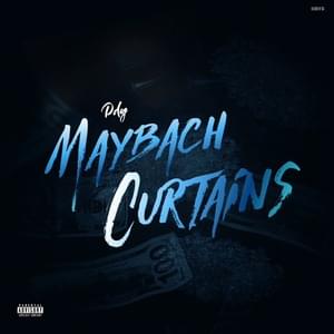 Maybach Curtains - DDG