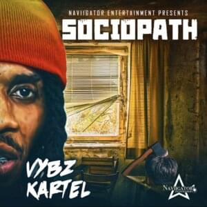 Sociopath - Vybz Kartel