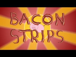 The Bacon Strip Song - Z-FLO