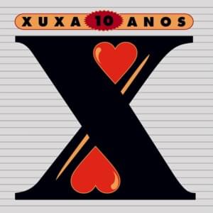 Dez Anos - Xuxa