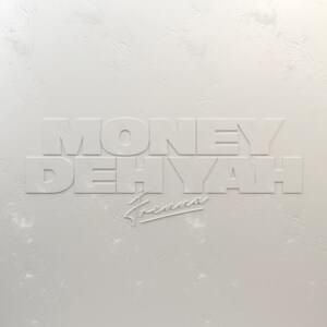 Money Deh Yah - Frenna