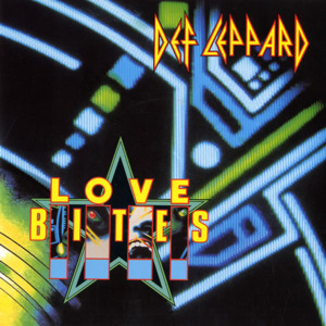 Love Bites - Def Leppard