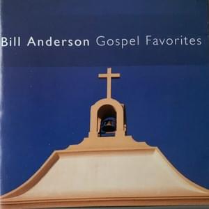 I Saw The Light - Bill Anderson