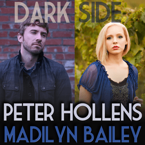 Dark Side - Peter Hollens (Ft. Madilyn)