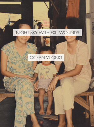 Notebook Fragments - Ocean Vuong