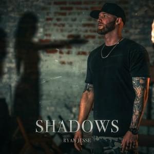 Shadows - Ryan Jesse