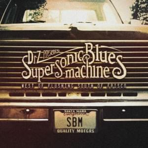 Can’t Take No More - Supersonic Blues Machine (Ft. Walter Trout)