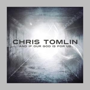 Our God - Chris Tomlin