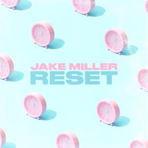 Reset - Jake Miller