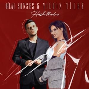 Hasbelkader - Bilal Sonses & Yıldız Tilbe