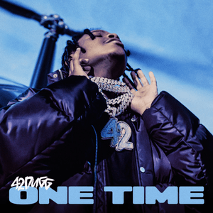 One Time - 42 Dugg