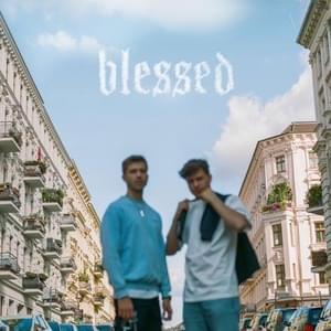 ​blessed - O'Bros