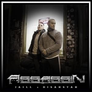 Assassin - Jaill (Ft. Disarstar)