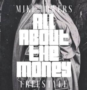 All About The Money (Freestyle) - Myke Towers