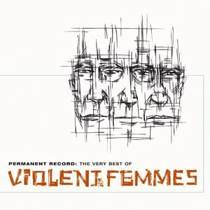 Good Feeling (Live At Rhino, 2002) - Violent Femmes