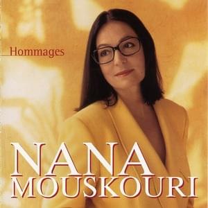 Un jour tu verras - Nana Mouskouri