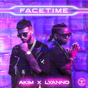 FaceTime - Akim & Lyanno