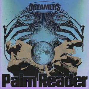 Palm Reader - DREAMERS, Big Boi & UPSAHL