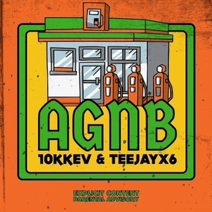 AGNB - 10kKev & Teejayx6