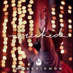 Reckless Love - WorshipMob