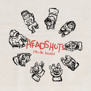 Headshots (4r Da Locals) - Isaiah Rashad