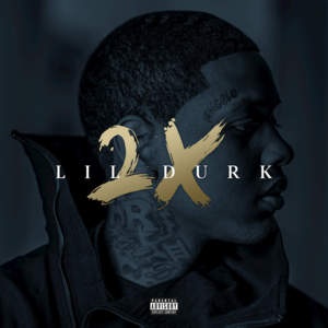 Money Walk - Lil Durk (Ft. Yo Gotti)